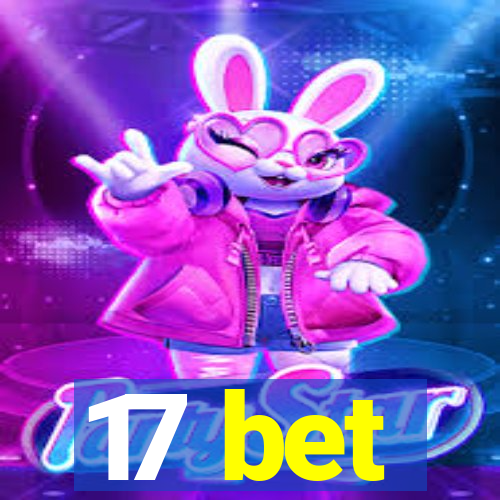 17 bet